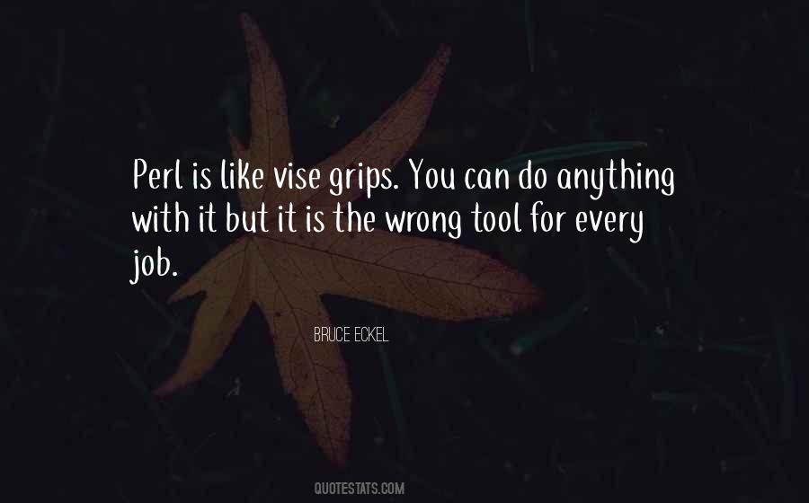 Quotes About Grips #1017750