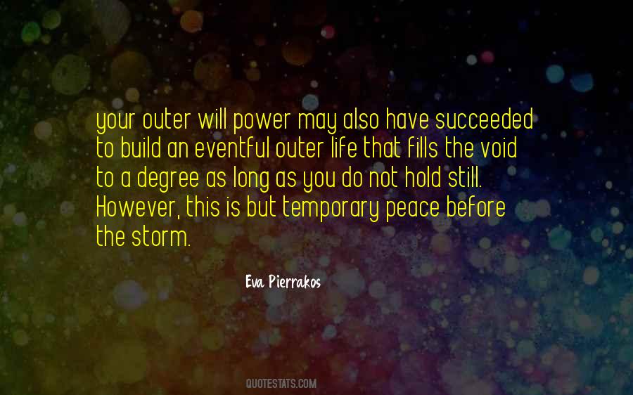 Peace Storm Quotes #679499