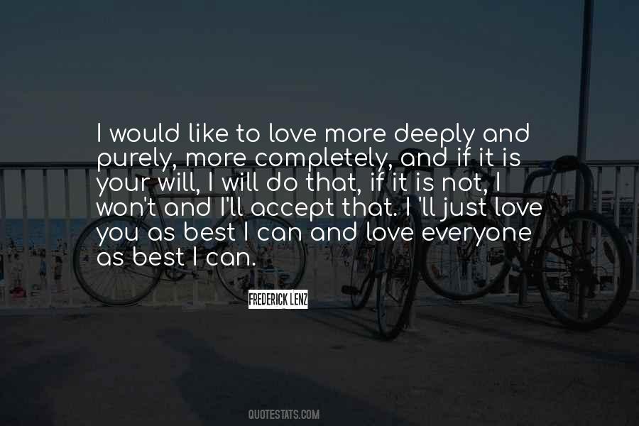 Not Everyone Will Accept You Quotes #573662
