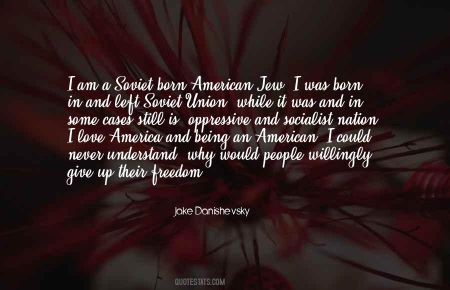 I Am American Quotes #1124458