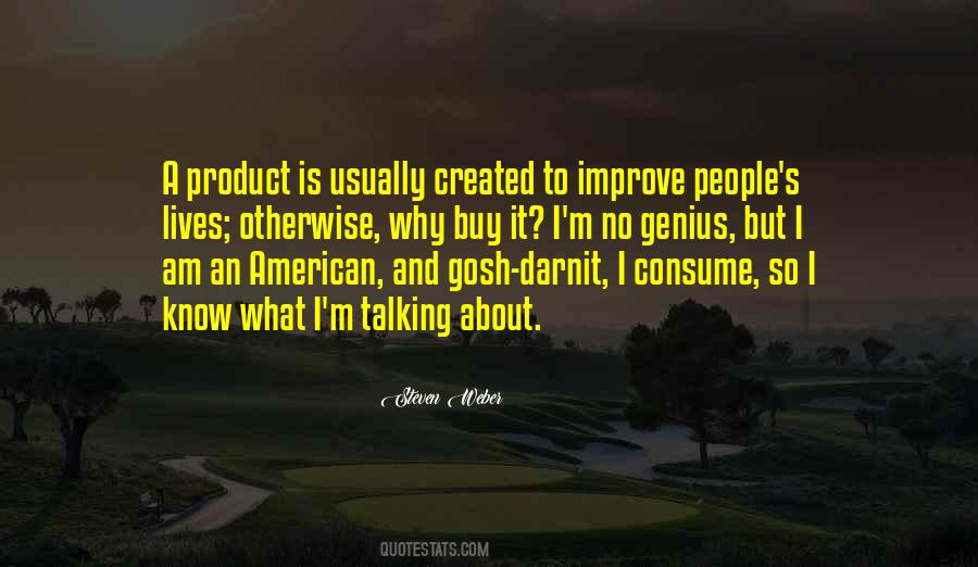 I Am American Quotes #500359