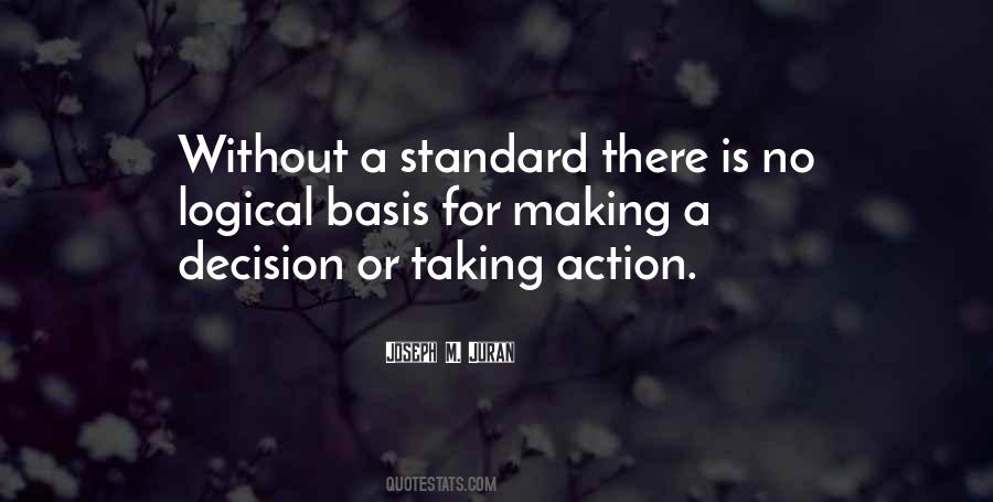 No Decision Is A Decision Quotes #35797