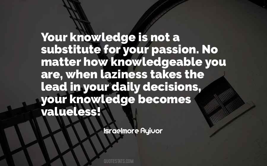 No Decision Is A Decision Quotes #445217