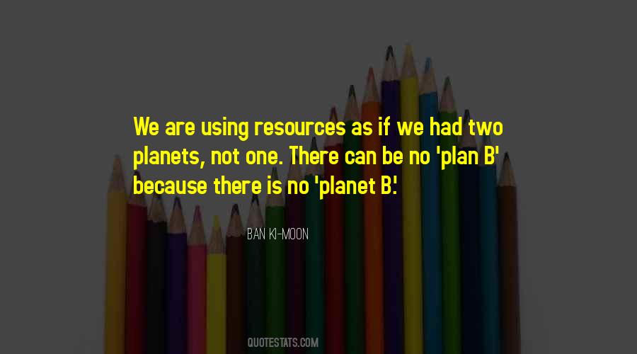 No Planet B Quotes #846312