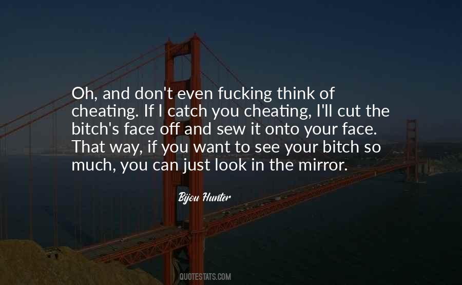 Off Your Face Quotes #1052139