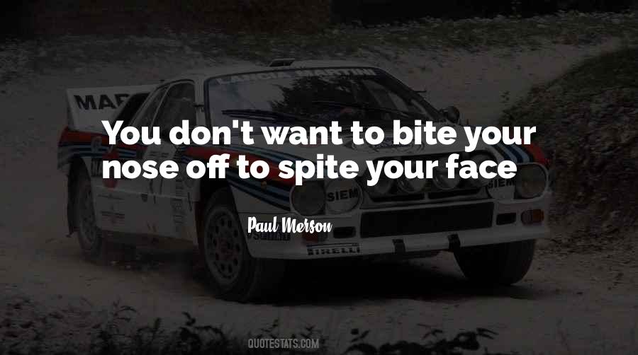 Off Your Face Quotes #553173