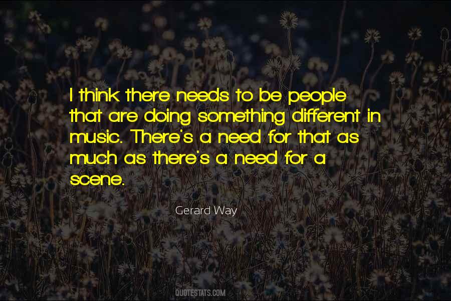Need Something Different Quotes #1578697