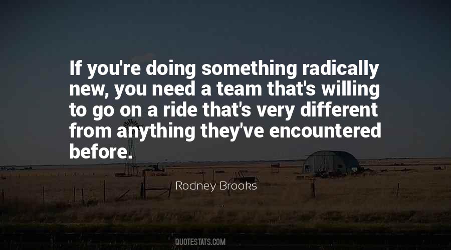 Need Something Different Quotes #1689452
