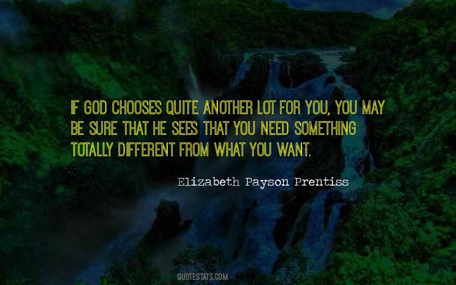 Need Something Different Quotes #1713517