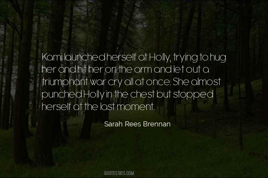 The Last Hug Quotes #1148142