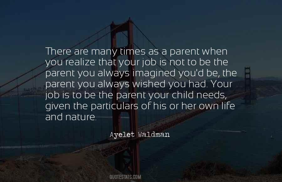 Parent Life Quotes #376204