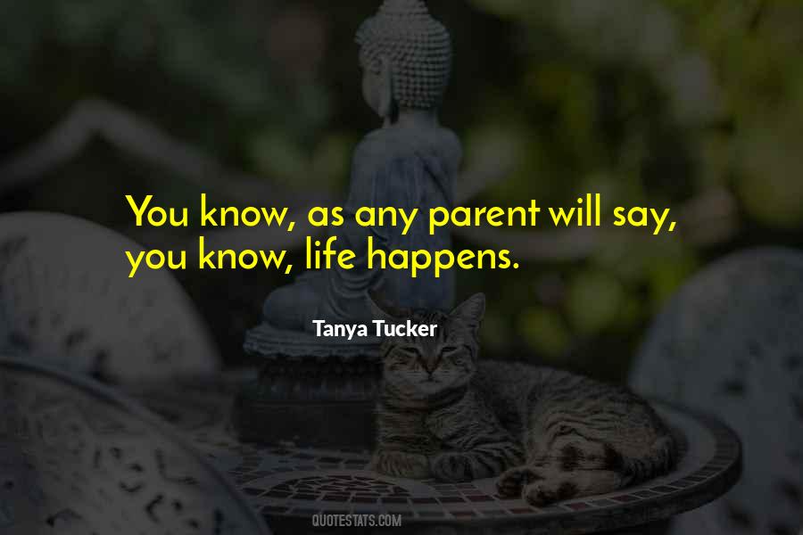Parent Life Quotes #465597