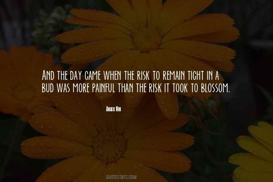 Tight In A Bud Quotes #1075497