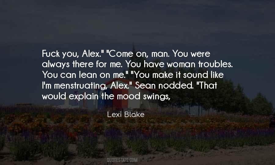 You Were Always There For Me Quotes #773168