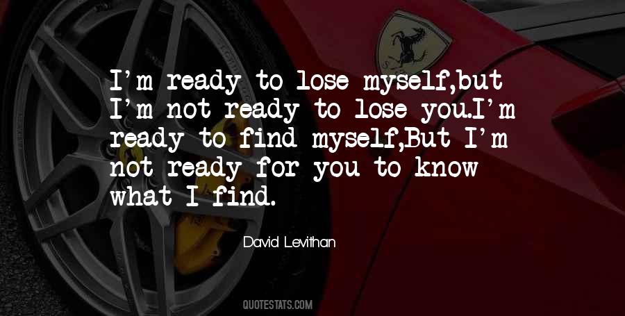 Ready For You Quotes #855643