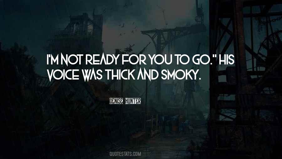 Ready For You Quotes #937243