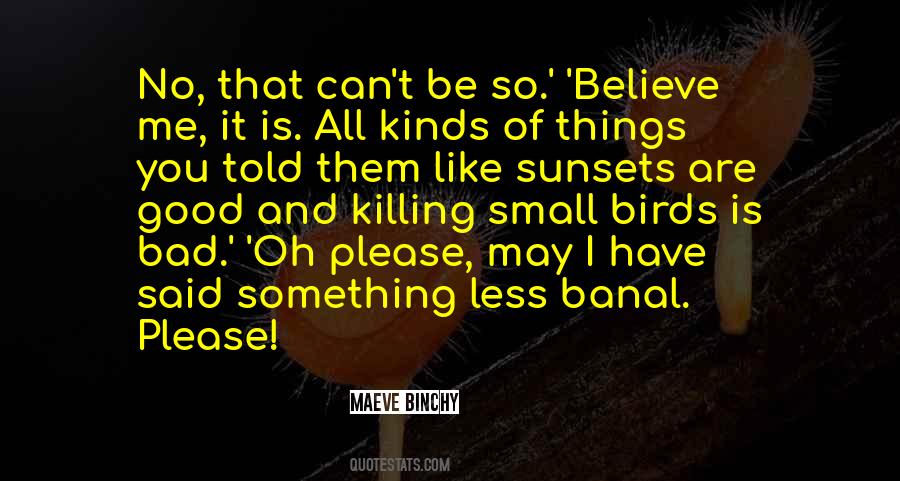 Small Bad Quotes #165897