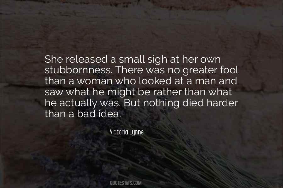 Small Bad Quotes #1718800