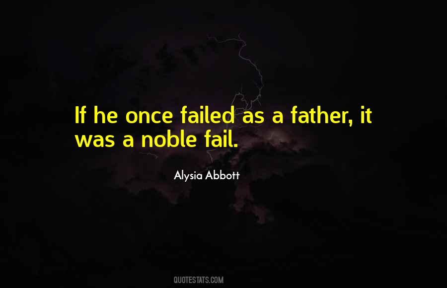 Failure As A Father Quotes #1164911
