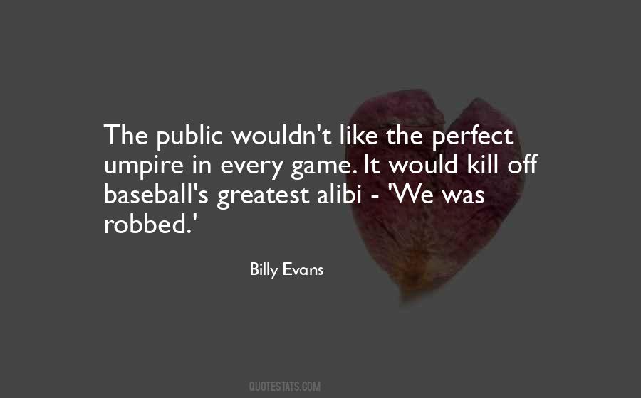 Off The Game Quotes #1018703
