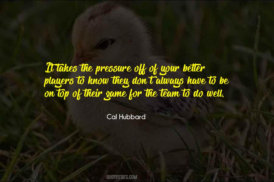 Off The Game Quotes #1721974