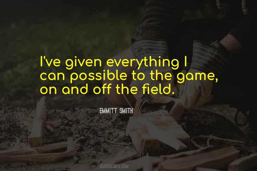 Off The Game Quotes #347198