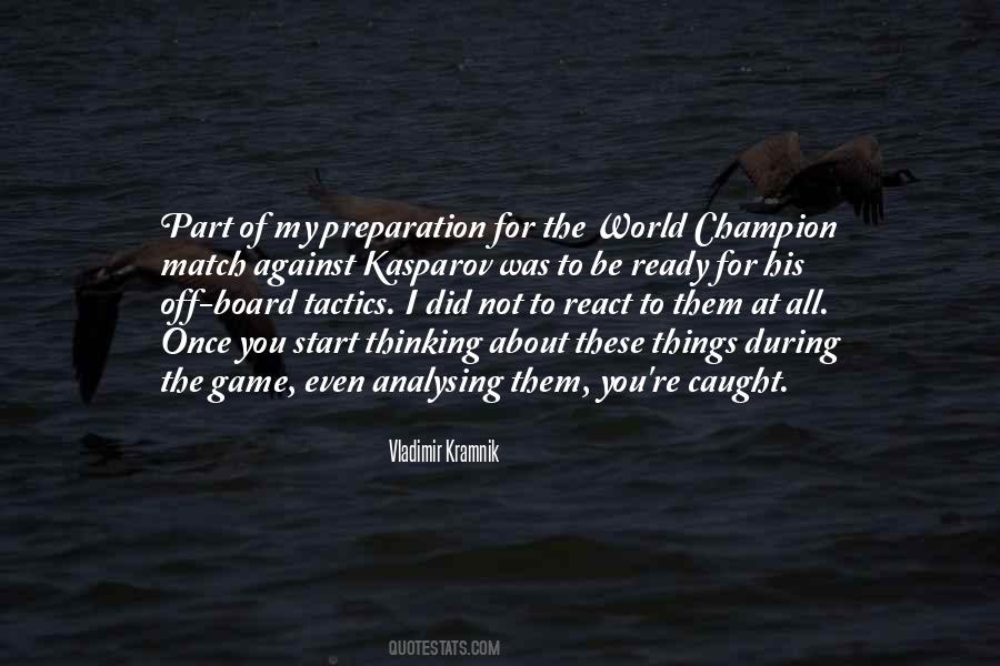 Off The Game Quotes #948381