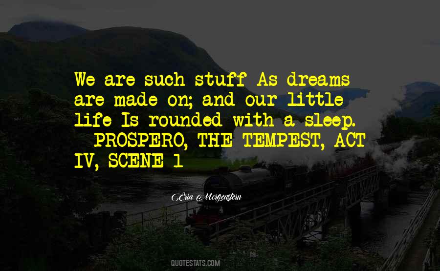 Stuff That Dreams Are Made Of Quotes #570571