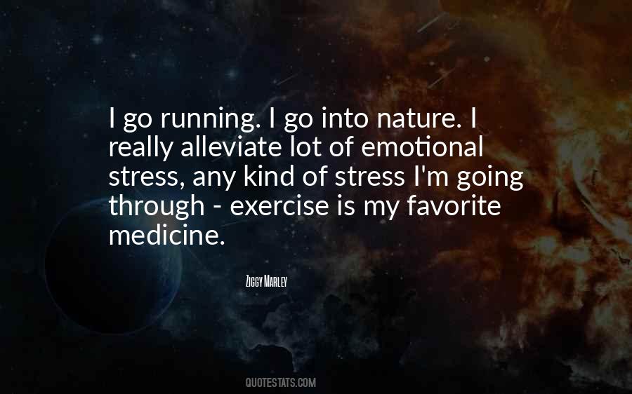 Exercise Is Medicine Quotes #290664