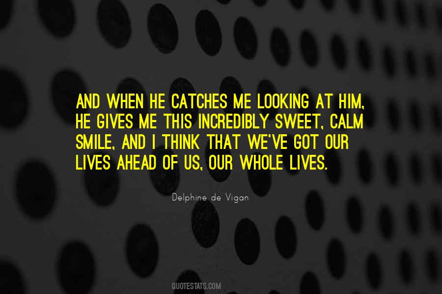 Calm Smile Quotes #1725132