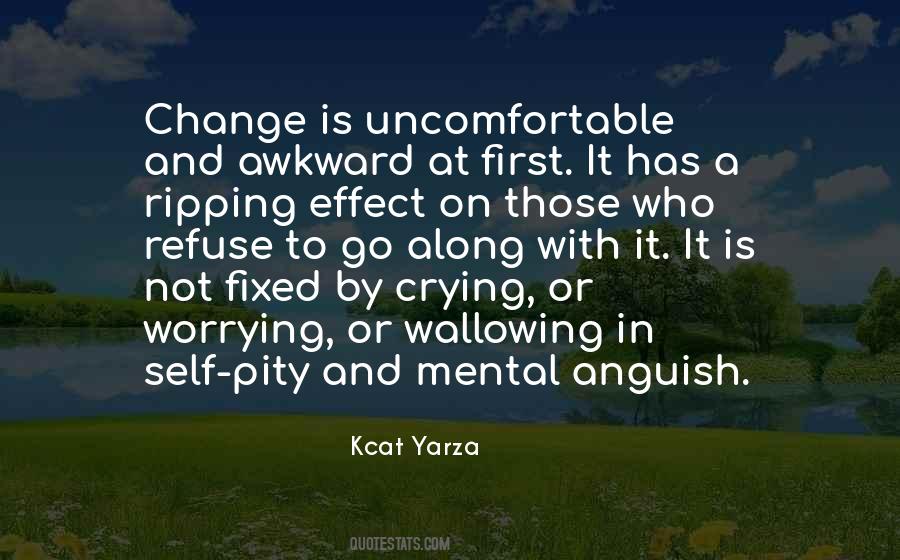 To Effect Change Quotes #35980