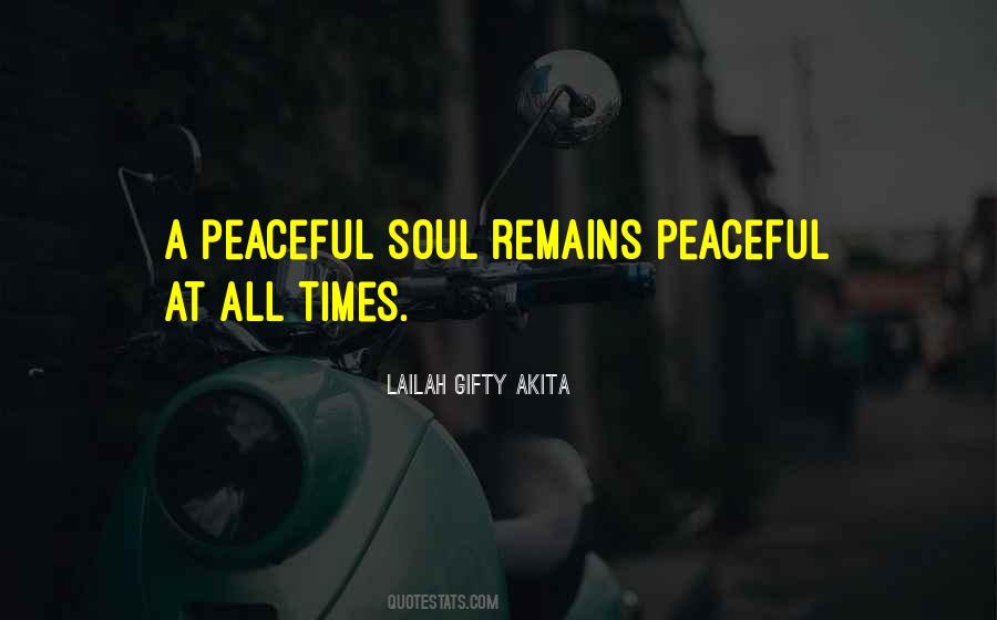 Peace Soul Quotes #199932