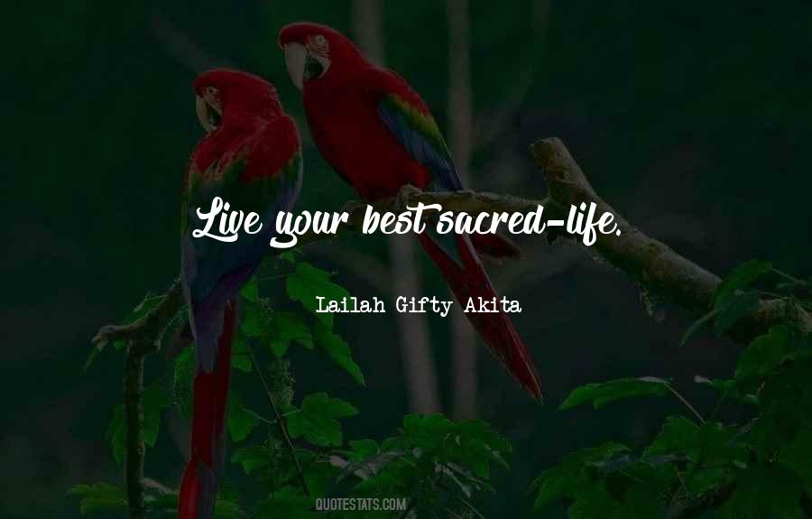 Live Your Best Quotes #1479253