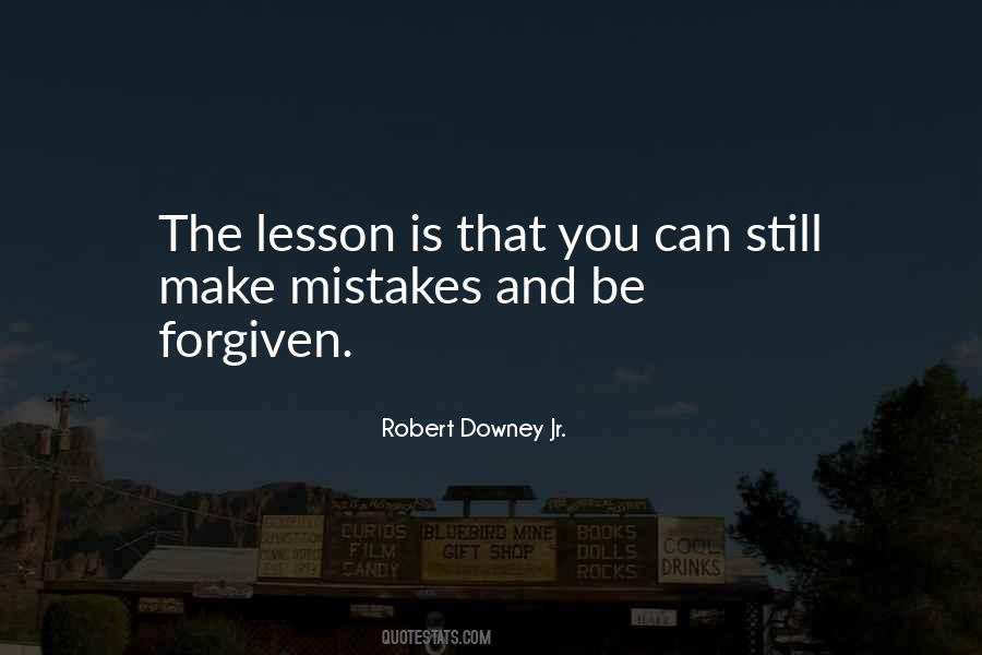 Mistakes Can Be Forgiven Quotes #957554