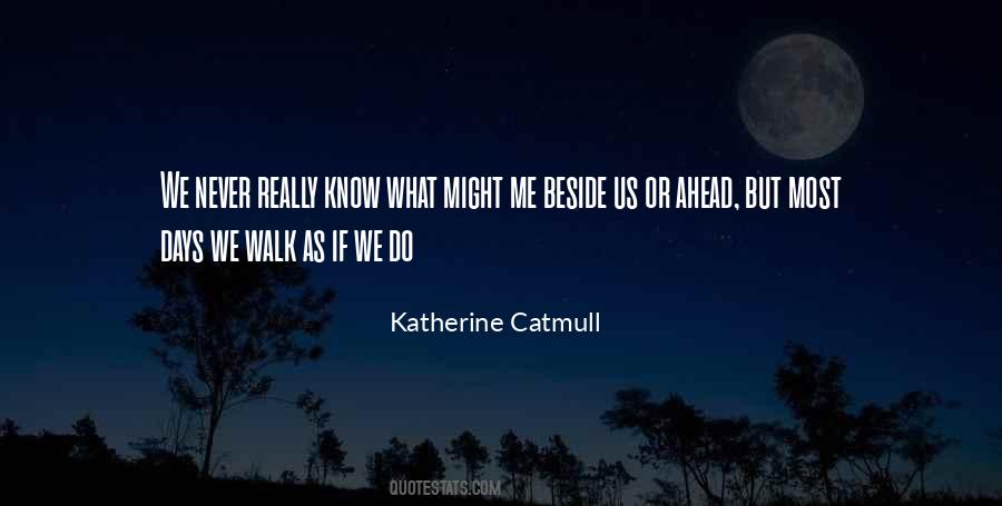 Summer Walk Quotes #1051132