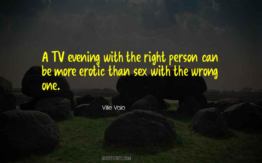 With The Right Person Quotes #771982