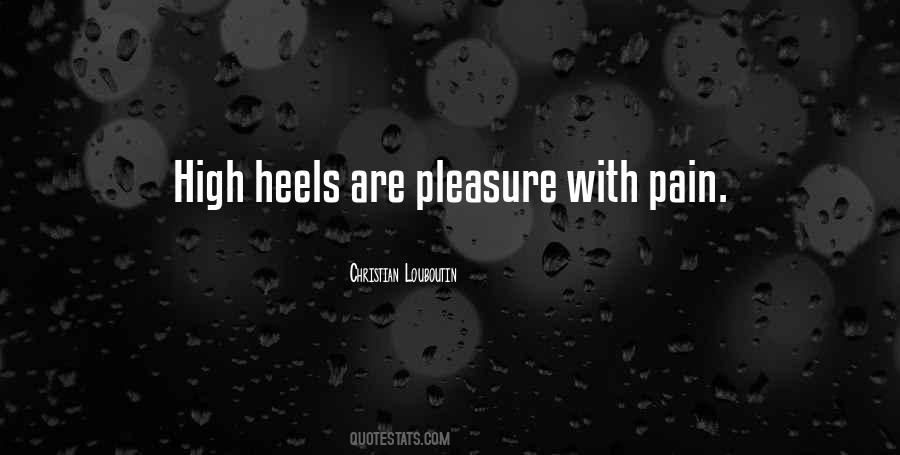 High Heels Pain Quotes #210435