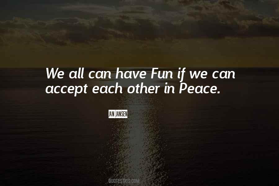 Accept Each Other Quotes #1231453