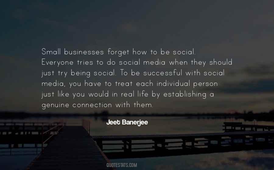 Be Social Quotes #1486995