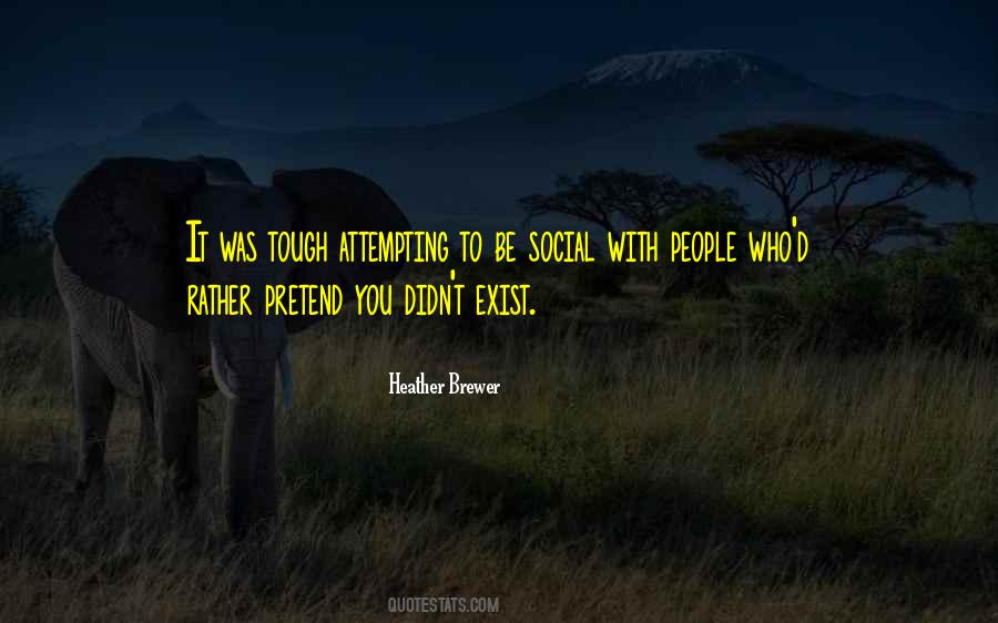 Be Social Quotes #388132