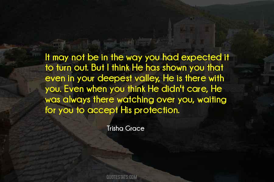 The Deepest Valley Quotes #1119337