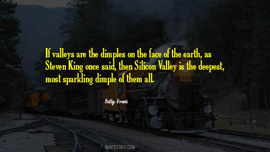 The Deepest Valley Quotes #1540897