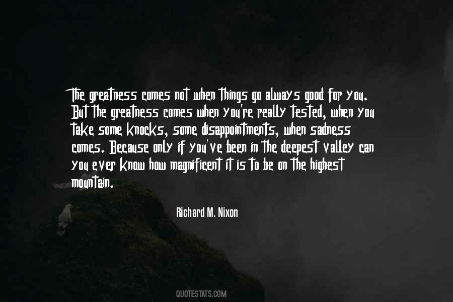 The Deepest Valley Quotes #1646932