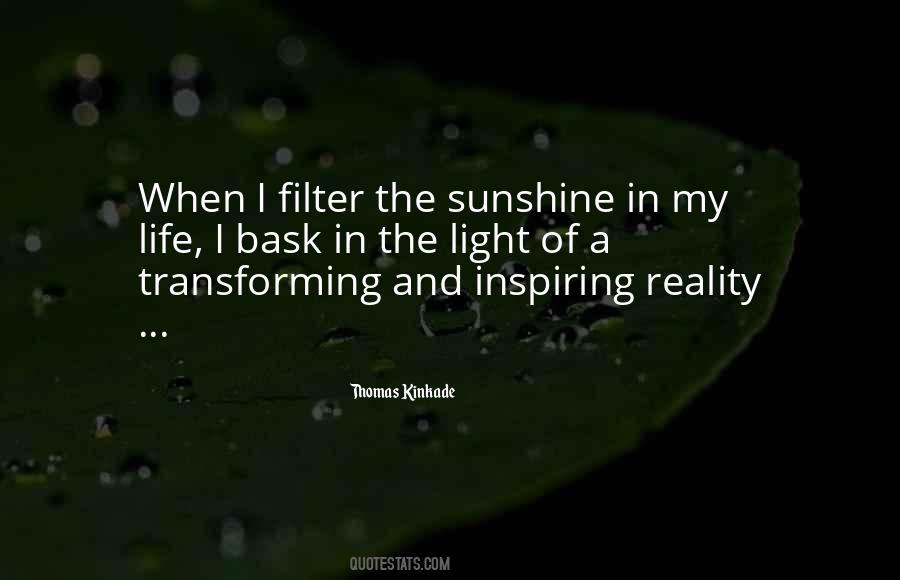 When The Sunshine Quotes #1790542