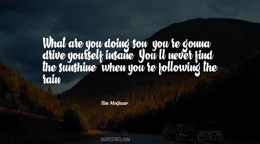 When The Sunshine Quotes #810340