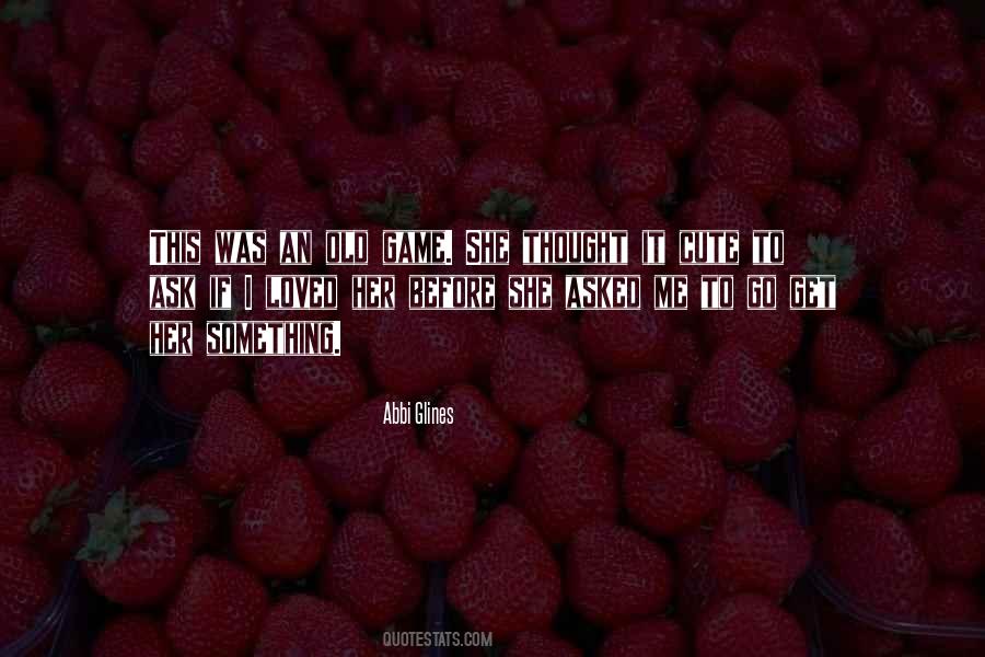 Something Cute Quotes #1129347