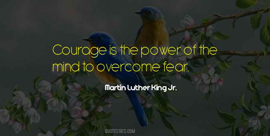 To Overcome Fear Quotes #1556543