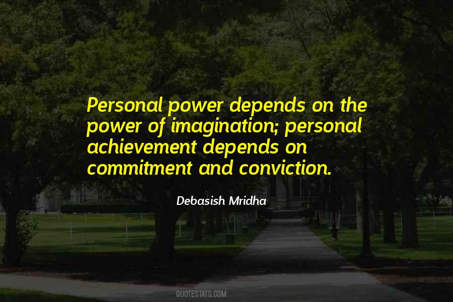 Quotes About Power Of Conviction #1654719
