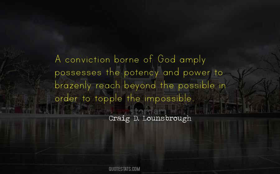 Quotes About Power Of Conviction #817841