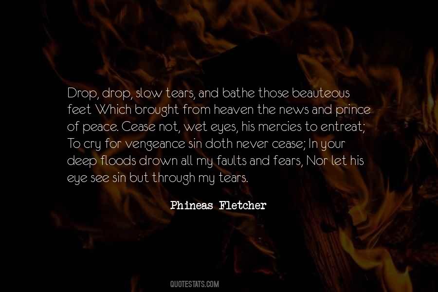 No Tears In Heaven Quotes #787613
